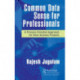 Common Data Sense for Professionals: A Process-Oriented Approach for Data-Science Projects