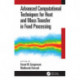 Advanced Computational Techniques for Heat and Mass Transfer in Food Processing: Advanced Computational Techniques for Heat and Mass Transfer in Food Processing