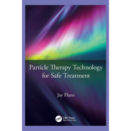 Particle Therapy Technology for Safe Treatment