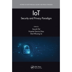 IoT: Security and Privacy Paradigm
