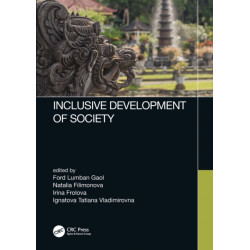 Inclusive Development of Society: Proceedings of the 6th International Conference on Management and Technology in Knowledge, Service, Tourism & Hospitality (SERVE 2018)