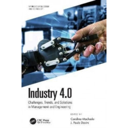 Industry 4.0: Challenges, Trends, and Solutions in Management and Engineering