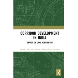 Corridor Development in India: Impact on Land Acquisition