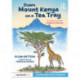 Down Mount Kenya on a Tea Tray: An Adventure with Childhood Obesity: An Adventure with Childhood Obesity