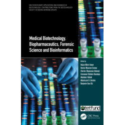 Medical Biotechnology, Biopharmaceutics, Forensic Science and Bioinformatics