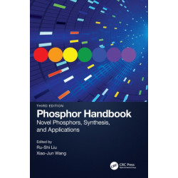 Phosphor Handbook: Novel Phosphors, Synthesis, and Applications