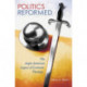 Politics Reformed: The Anglo-American Legacy of Covenant Theology