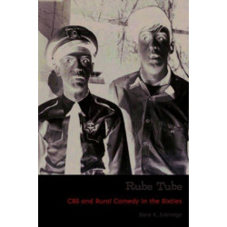 Rube Tube: CBS and Rural Comedy in the Sixties