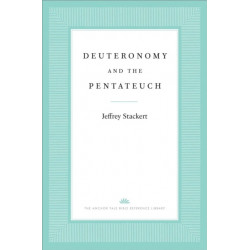 Deuteronomy and the Pentateuch