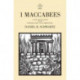 1 Maccabees: A New Translation with Introduction and Commentary