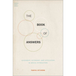 The Book of Answers: Alignment, Autonomy, and Affiliation in Social Interaction