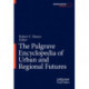 The Palgrave Encyclopedia of Urban and Regional Futures