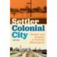 Settler Colonial City: Racism and Inequity in Postwar Minneapolis