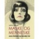 Maske og menneske: Asta Nielsen og hendes tid