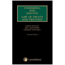 Underhill and Hayton Law of Trusts and Trustees