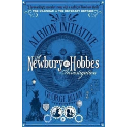 The Albion Initiative: A Newbury & Hobbes Investigation