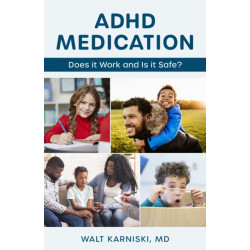 ADHD Medication: Does It Work and Is It Safe?