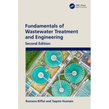 Fundamentals of Wastewater Treatment and Engineering