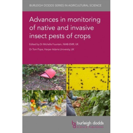 Advances in Monitoring of Native and Invasive Insect Pests of Crops