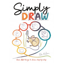 Simply Draw: Over 150 things to draw step-by-step