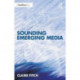 Sounding Emerging Media