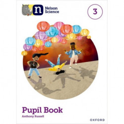 Nelson Science: Pupil Book 3