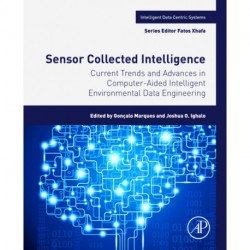 Current Trends and Advances in Computer-Aided Intelligent Environmental Data Engineering