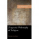 Pragmatic Philosophy of Religion: Melioristic Case Studies