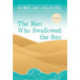The Men Who Swallowed the Sun: A Novel
