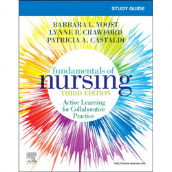 Study Guide for Fundamentals of Nursing