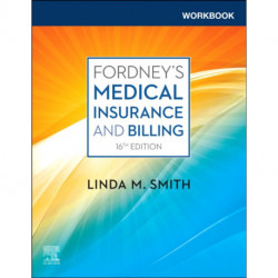 Workbook for Fordney's Medical Insurance and Billing