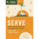 Serve: The core mission of the body of Christ: Six studies in Nehemiah