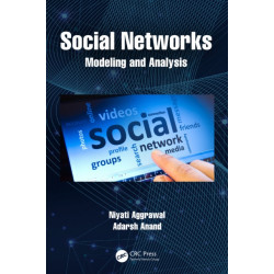 Social Networks: Modelling and Analysis