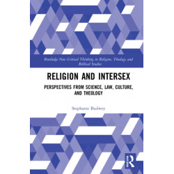 Religion and Intersex: Perspectives from Science, Law, Culture, and Theology