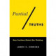Partial Truths: How Fractions Distort Our Thinking