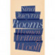 Rooms: Women, Writing, Woolf
