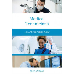 Medical Technicians: A Practical Career Guide