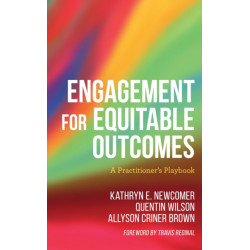 Engagement for Equitable Outcomes: A Practitioner’s Playbook