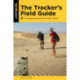 The Tracker's Field Guide: A Comprehensive Manual for Animal Tracking