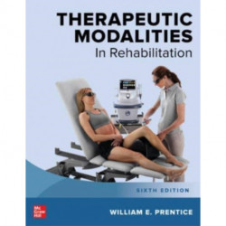 Therapeutic Modalities in Rehabilitation, Sixth Edition