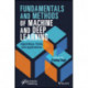Fundamentals and Methods of Machine and Deep Learning: Algorithms, Tools, and Applications