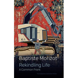 Rekindling Life: A Common Front