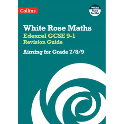 Edexcel GCSE 9-1 Revision Guide: Aiming for Grade 7/8/9: Ideal for the 2026 and 2027 Exams