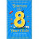 Stories for 8 Year Olds