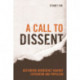 A Call to Dissent: Defending Democracy Against Extremism and Populism
