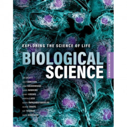 Biological Science: Exploring the Science of Life, Biomedical Edition