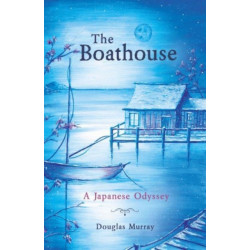 The Boathouse: A Japanese Odyssey