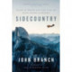 Sidecountry - Tales of Death and Life from the Back Roads of Sports