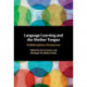 Language Learning and the Mother Tongue: Multidisciplinary Perspectives
