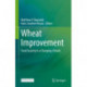 Wheat Improvement: Food Security in a Changing Climate